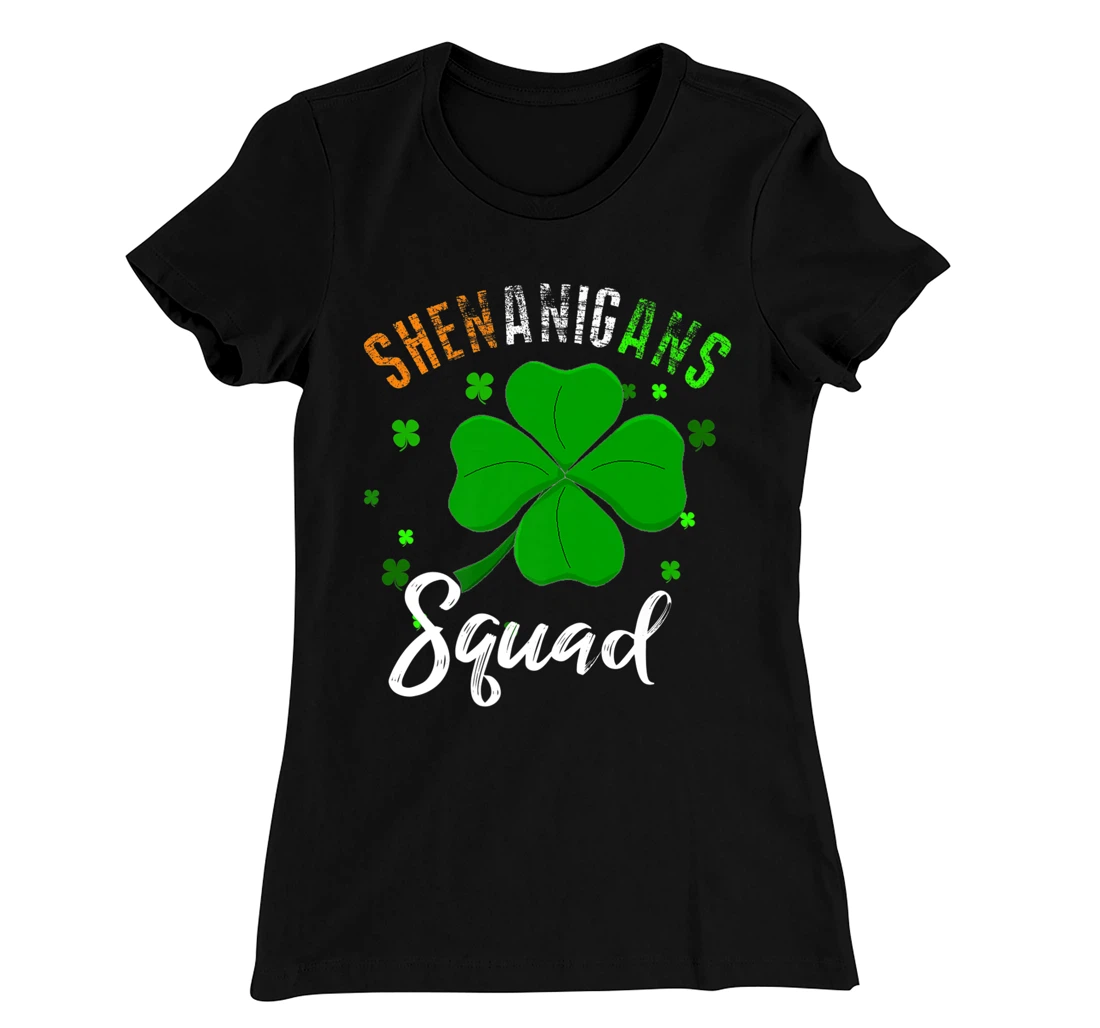 Shenanigans Squad T-Shirt, Kid T-Shirt and Women T-Shirt St Patrick's Day Shirt T-Shirt, Kid T-Shirt and Women T-Shirt