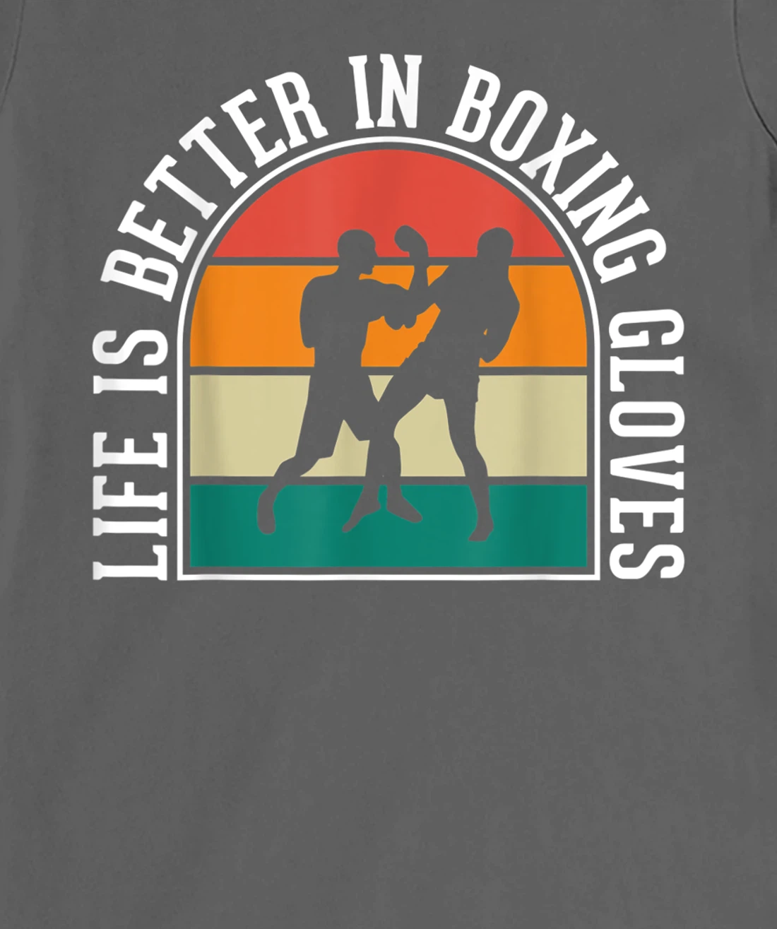 Life Is Better In Boxing Gloves T-Shirt, Kid T-Shirt and Women T-Shirt