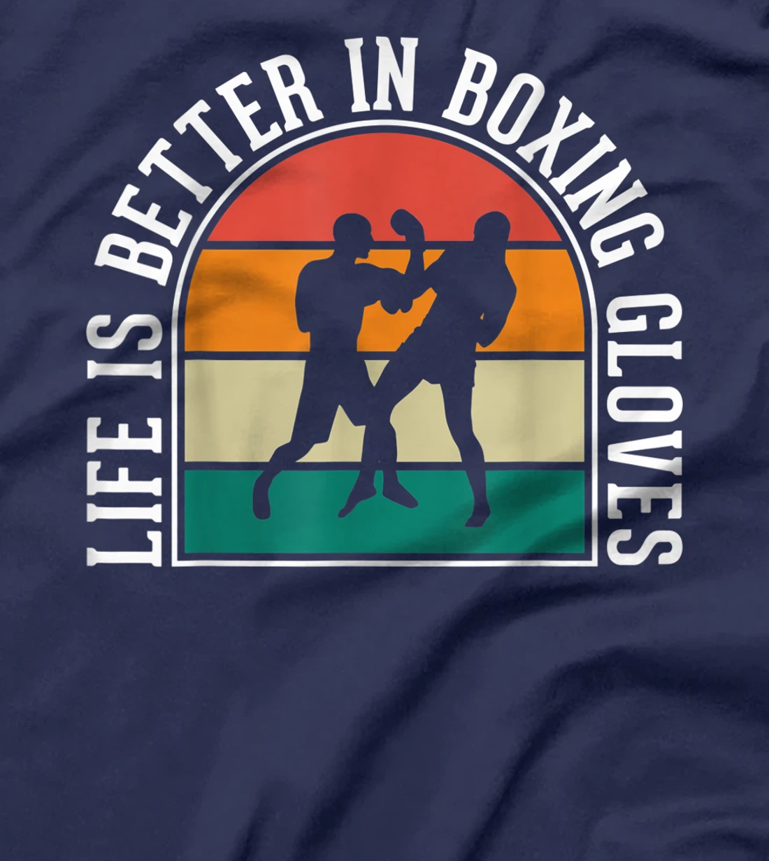 Life Is Better In Boxing Gloves T-Shirt, Kid T-Shirt and Women T-Shirt