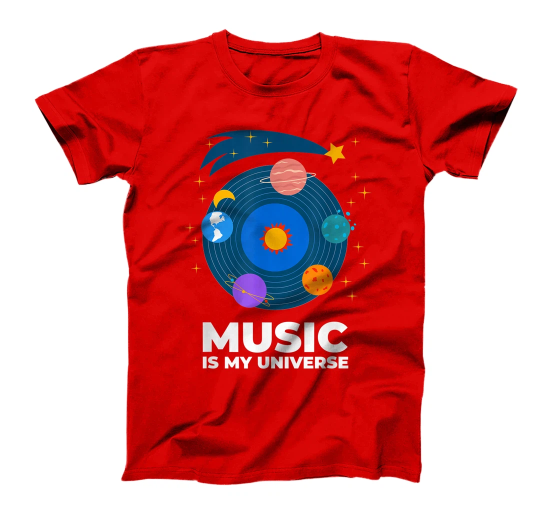 Music Is My Universe with Planets in Orbits on Vinyl Record T-Shirt, Kid T-Shirt and Women T-Shirt