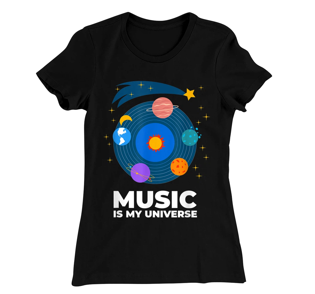 Music Is My Universe with Planets in Orbits on Vinyl Record T-Shirt, Kid T-Shirt and Women T-Shirt