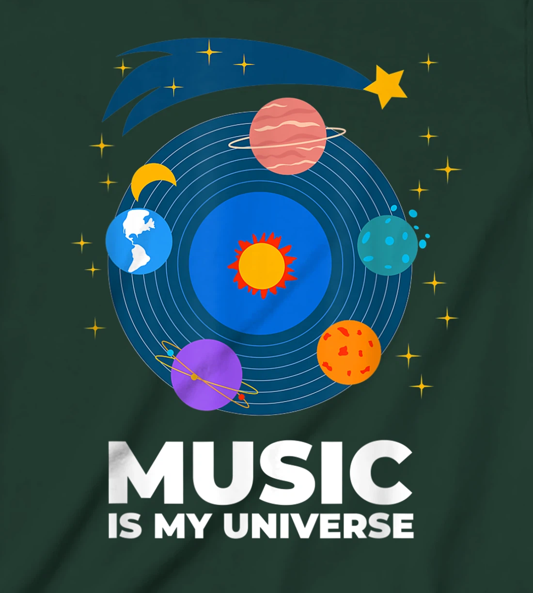 Music Is My Universe with Planets in Orbits on Vinyl Record T-Shirt, Kid T-Shirt and Women T-Shirt