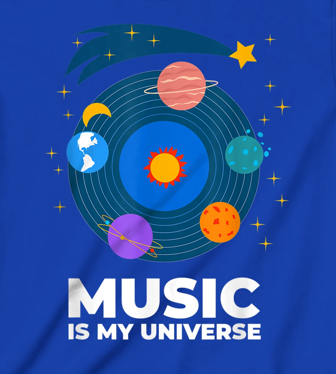 Music Is My Universe with Planets in Orbits on Vinyl Record T-Shirt, Kid T-Shirt and Women T-Shirt