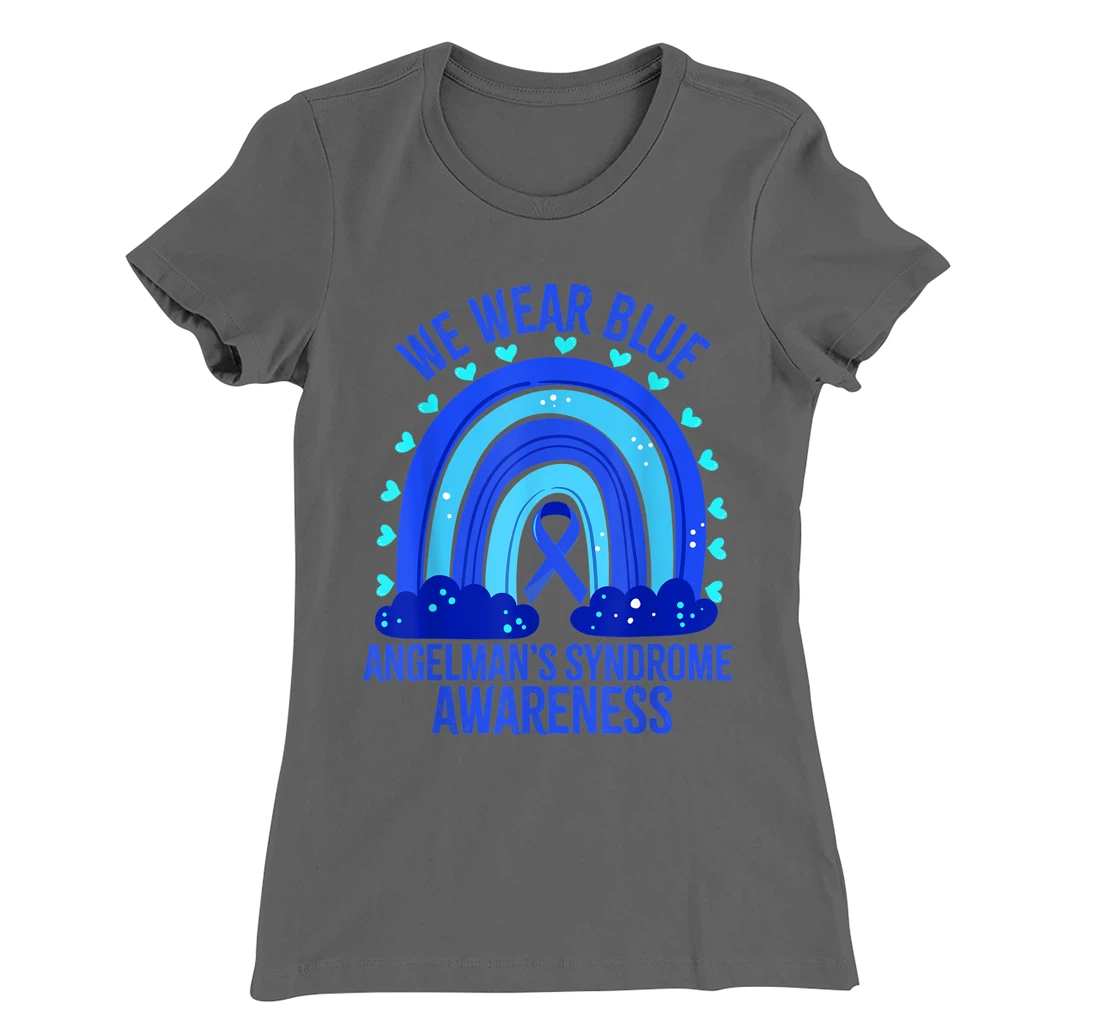 We Wear Blue For Angelman’s Syndrome Awareness Quote T-Shirt, Women T-Shirt