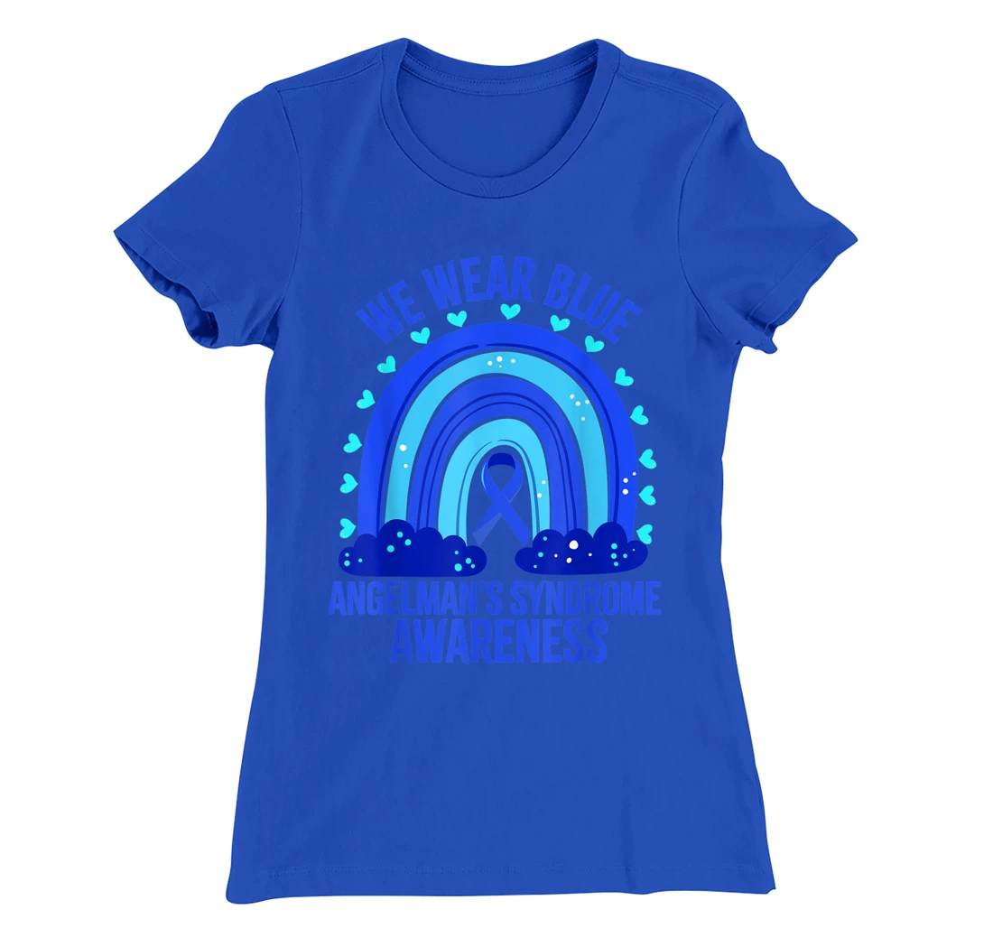We Wear Blue For Angelman’s Syndrome Awareness Quote T-Shirt, Women T-Shirt
