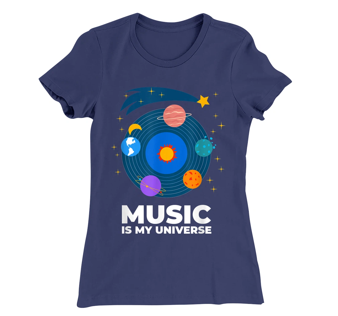 Music Is My Universe with Planets in Orbits on Vinyl Record T-Shirt, Kid T-Shirt and Women T-Shirt