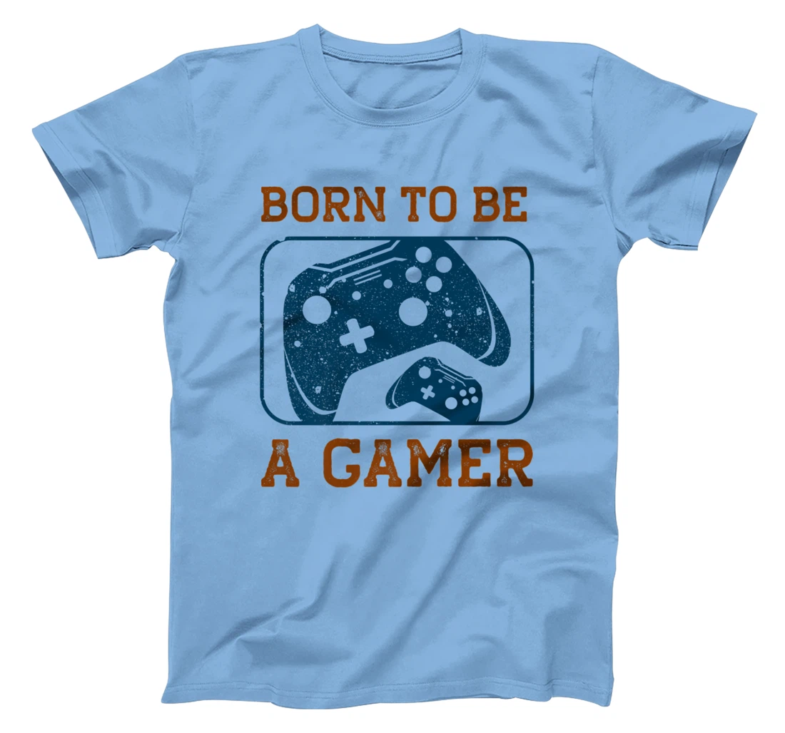 Born to be a Gamer T-Shirt, Kid T-Shirt and Women T-Shirt with Saying Print, Design T-Shirt, Kid T-Shirt and Women T-Shirt Gamer Long Sleeve T-Shirt, Kid T-Shirt and Women T-Shirt