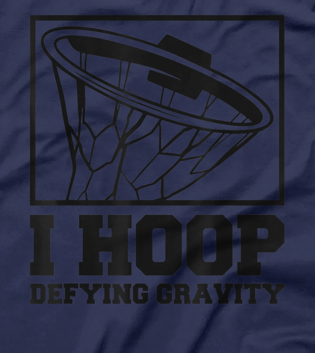 I Hoop Defying Gravity Basketball Baller T-Shirt, Women T-Shirt