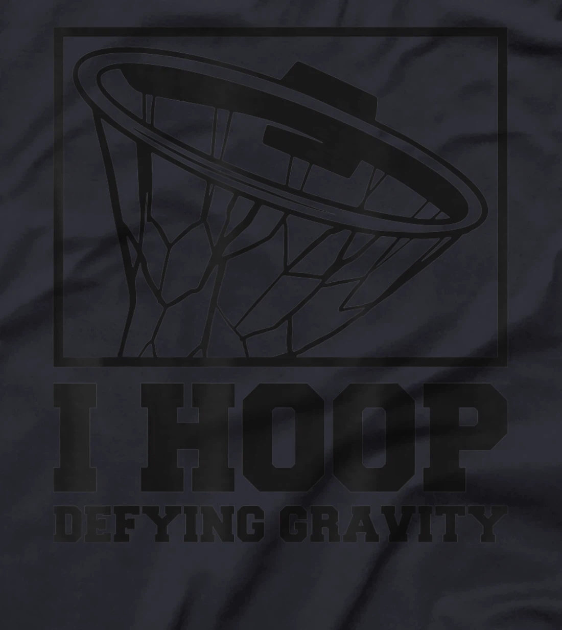 I Hoop Defying Gravity Basketball Baller T-Shirt, Women T-Shirt