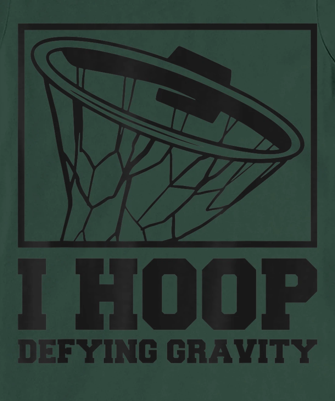 I Hoop Defying Gravity Basketball Baller T-Shirt, Women T-Shirt