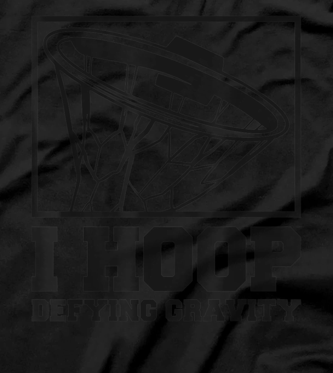 I Hoop Defying Gravity Basketball Baller T-Shirt, Women T-Shirt