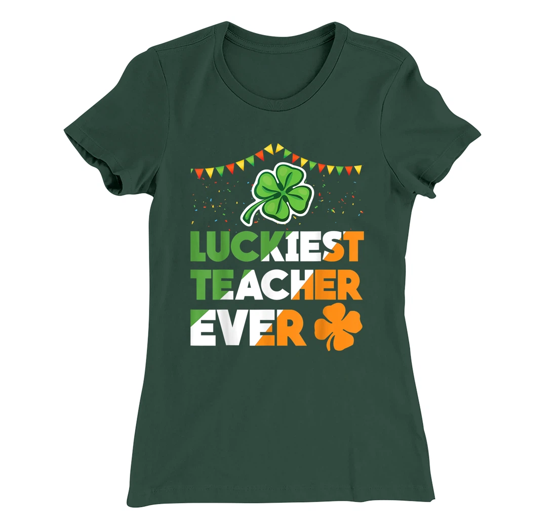 Luckiest Teacher Ever Irish Flag Shamrock St Patricks Day T-Shirt, Kid T-Shirt and Women T-Shirt
