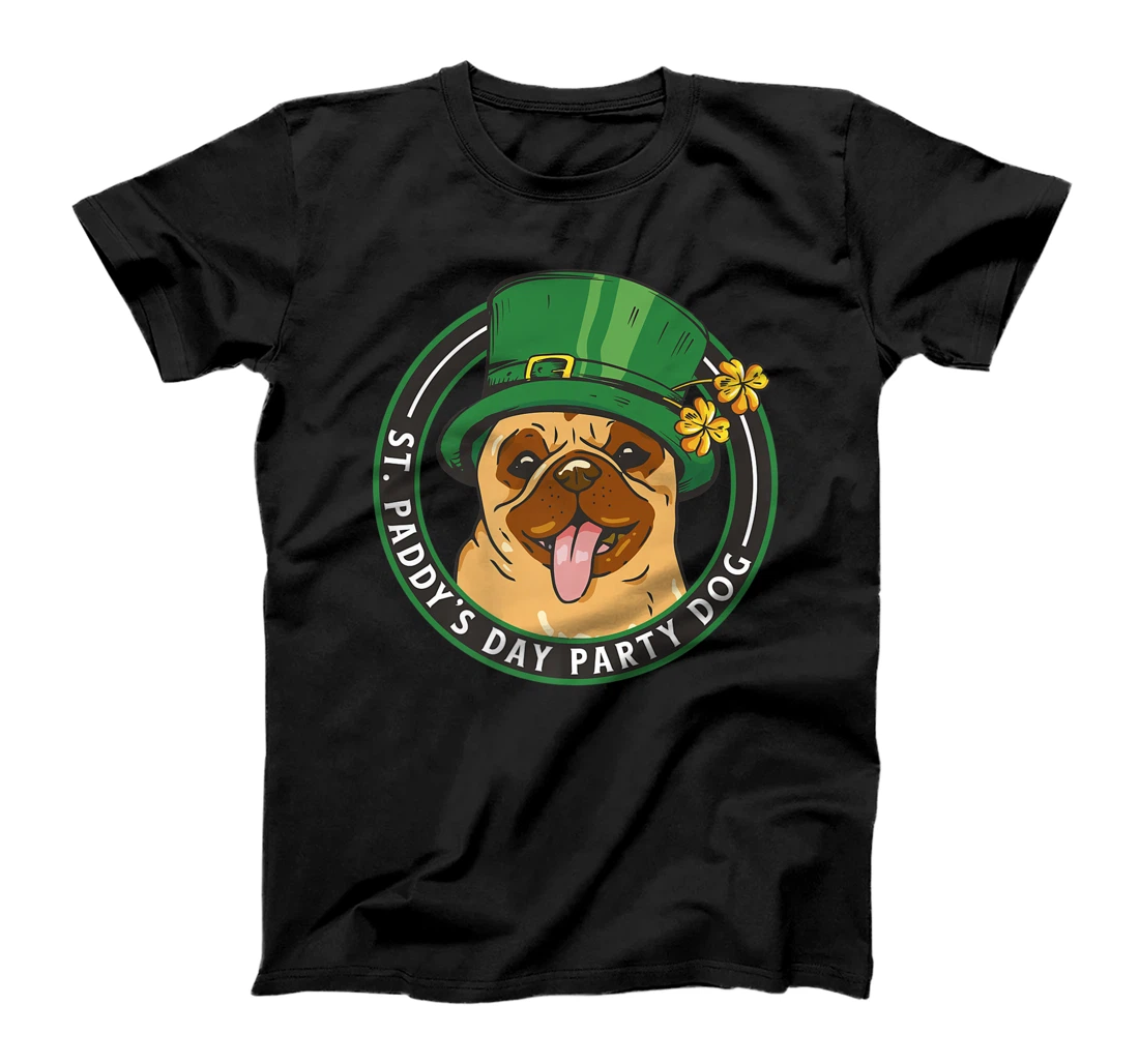 St. Pattys Day Party Dog Pug Lover Patricks Day Leprechaun T-Shirt, Kid T-Shirt and Women T-Shirt