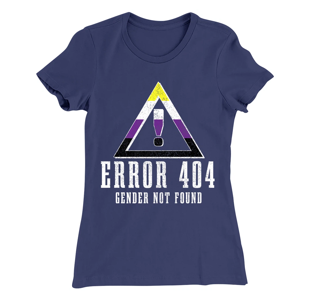 Error 404 Gender Not Found Non Binary Flag Funny LGBTQ Pride T-Shirt, Women T-Shirt