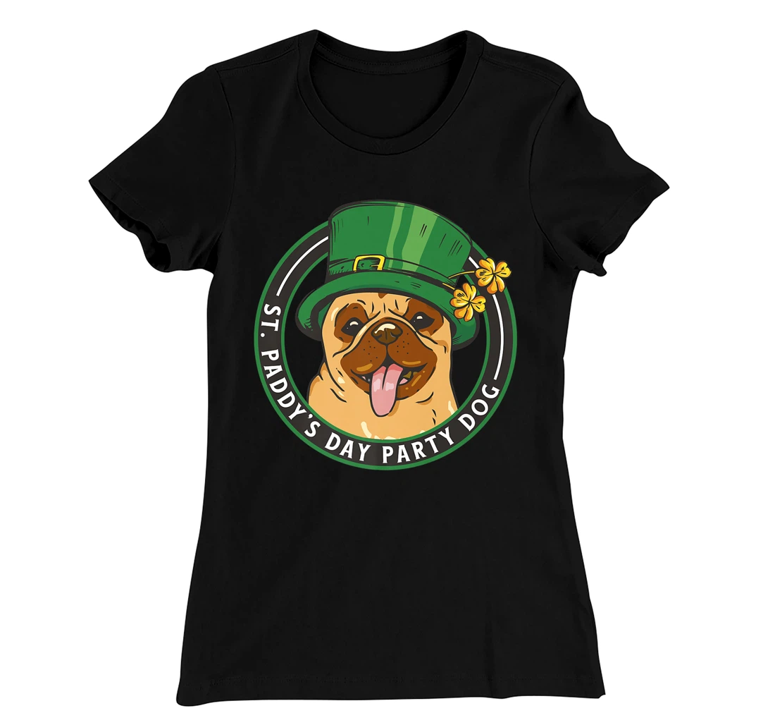 St. Pattys Day Party Dog Pug Lover Patricks Day Leprechaun T-Shirt, Kid T-Shirt and Women T-Shirt