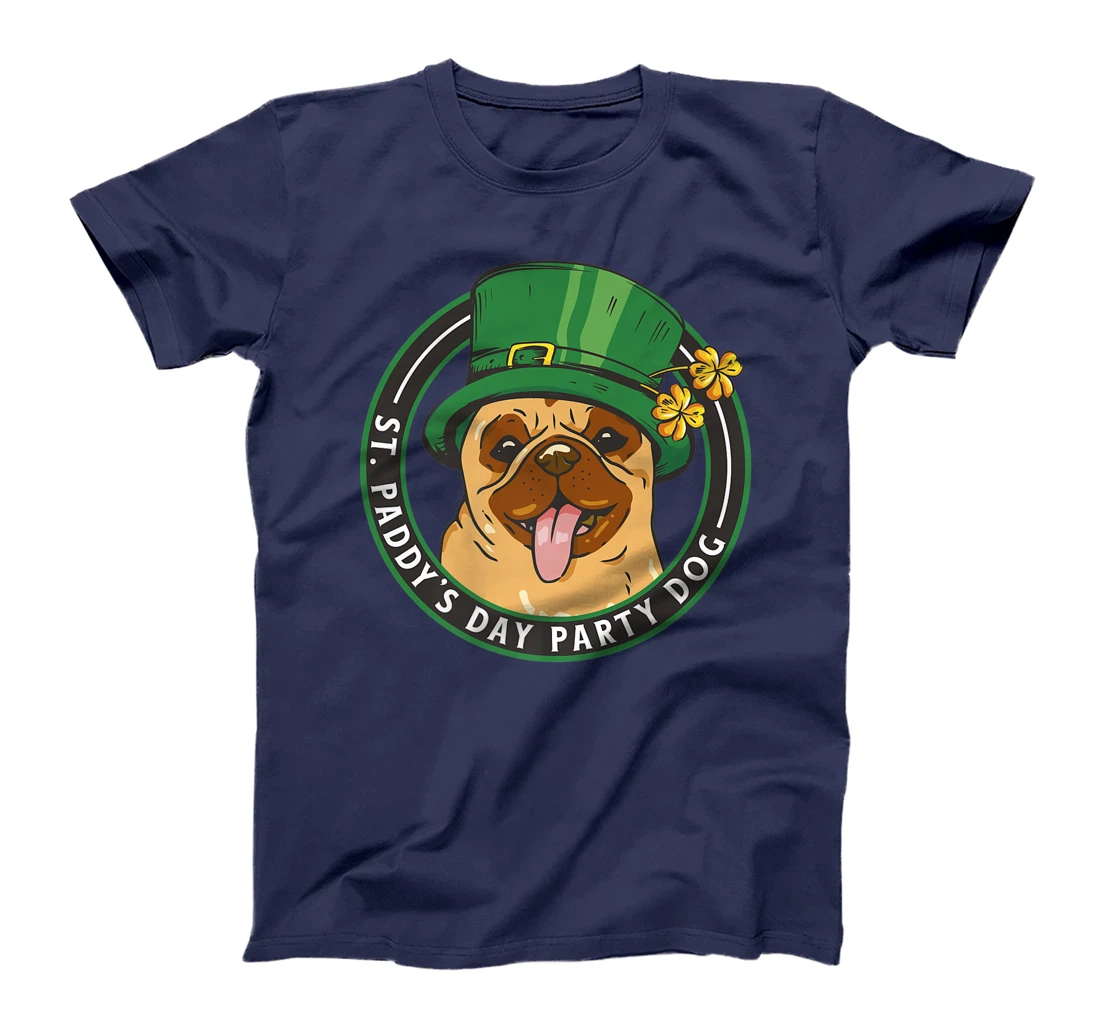 St. Pattys Day Party Dog Pug Lover Patricks Day Leprechaun T-Shirt, Kid T-Shirt and Women T-Shirt