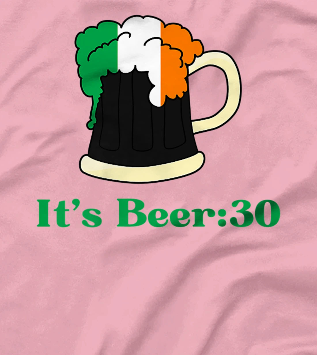 It's Beer 30 St Patrick's Day shirts for Men Irish Drinking T-Shirt, Women T-Shirt