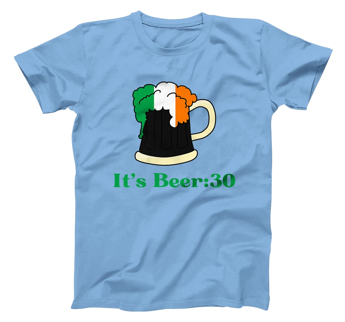 It's Beer 30 St Patrick's Day shirts for Men Irish Drinking T-Shirt, Women T-Shirt