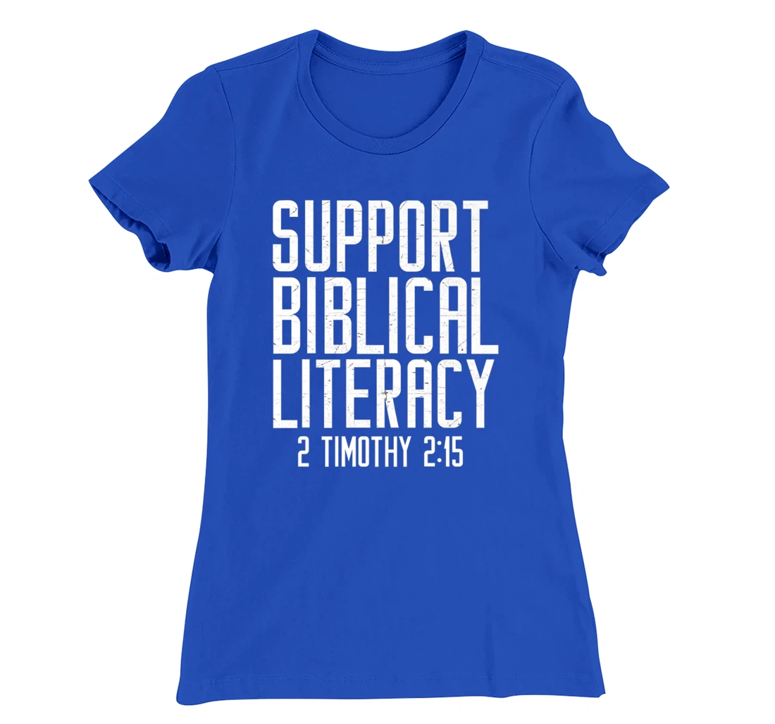 Support Biblical Literacy Know God's Word T-Shirt, Women T-Shirt