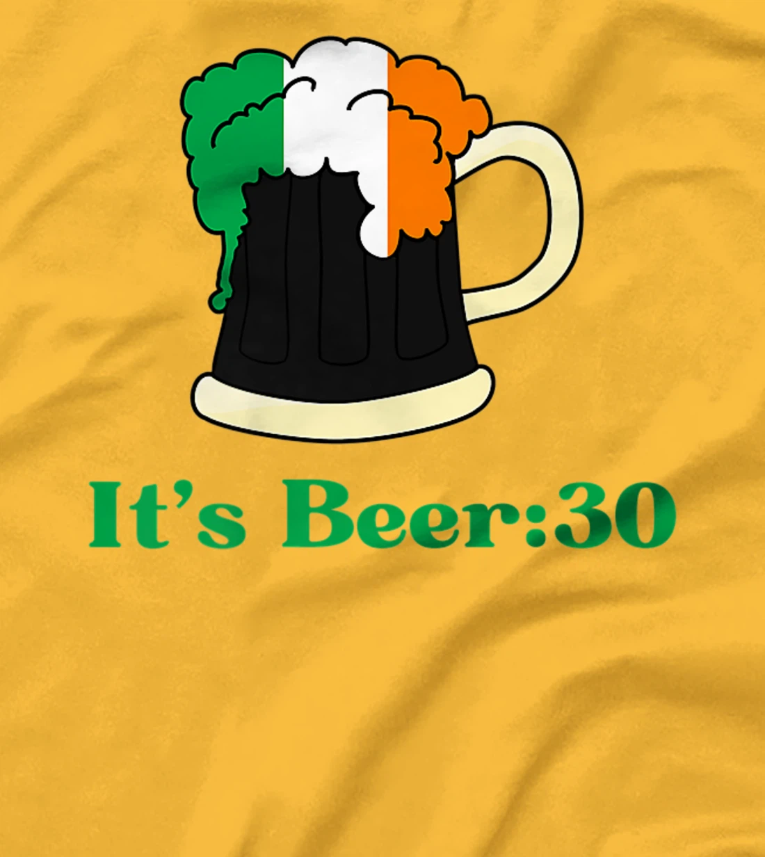 It's Beer 30 St Patrick's Day shirts for Men Irish Drinking T-Shirt, Women T-Shirt