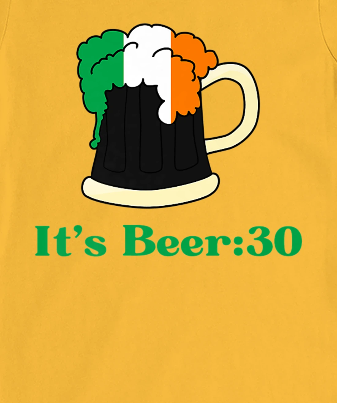 It's Beer 30 St Patrick's Day shirts for Men Irish Drinking T-Shirt, Women T-Shirt
