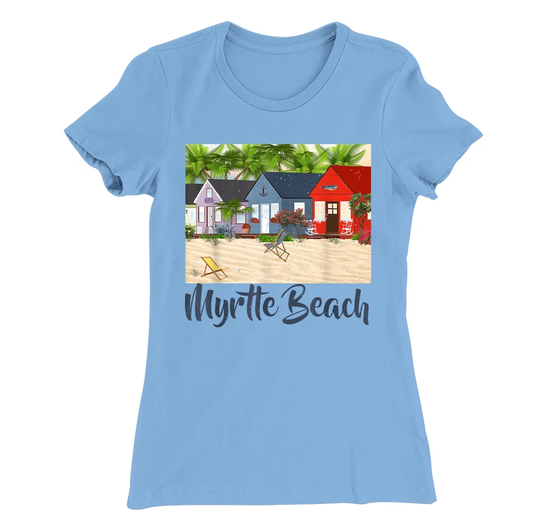 Womens Myrtle Beach South Carolina Ocean Summer House Cottage T-Shirt, Kid T-Shirt and Women T-Shirt