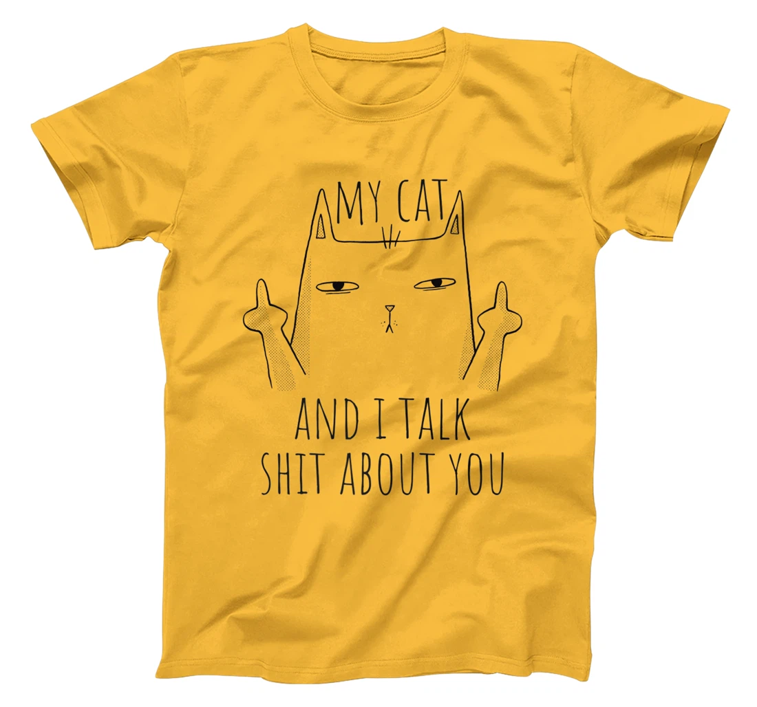 Womens My Cat And I Talk About You. Sarcastic cat fun middle finger T-Shirt, Women T-Shirt