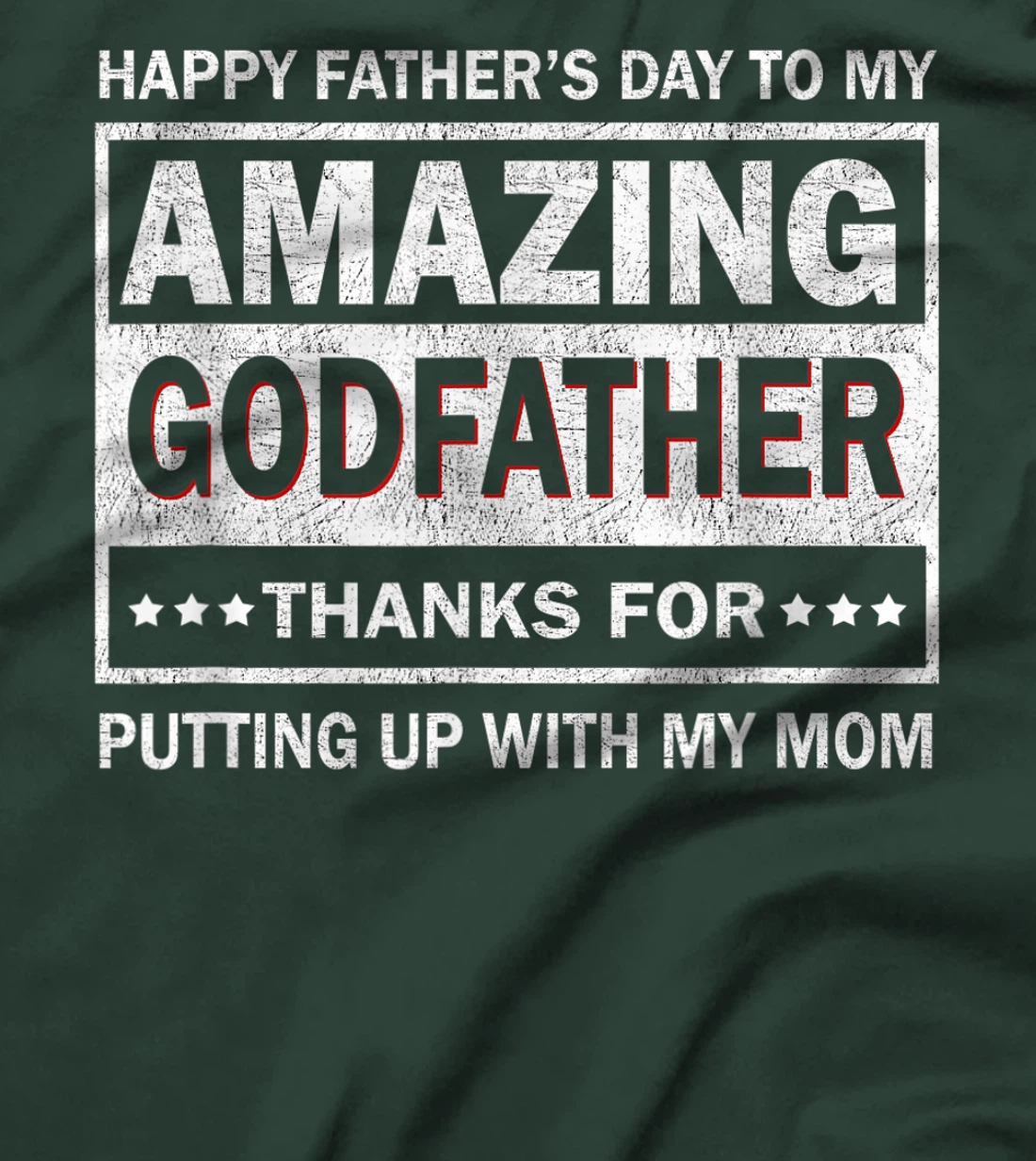 Mens Happy Father's Day To My Amazing Godfather Vintage Father T-Shirt