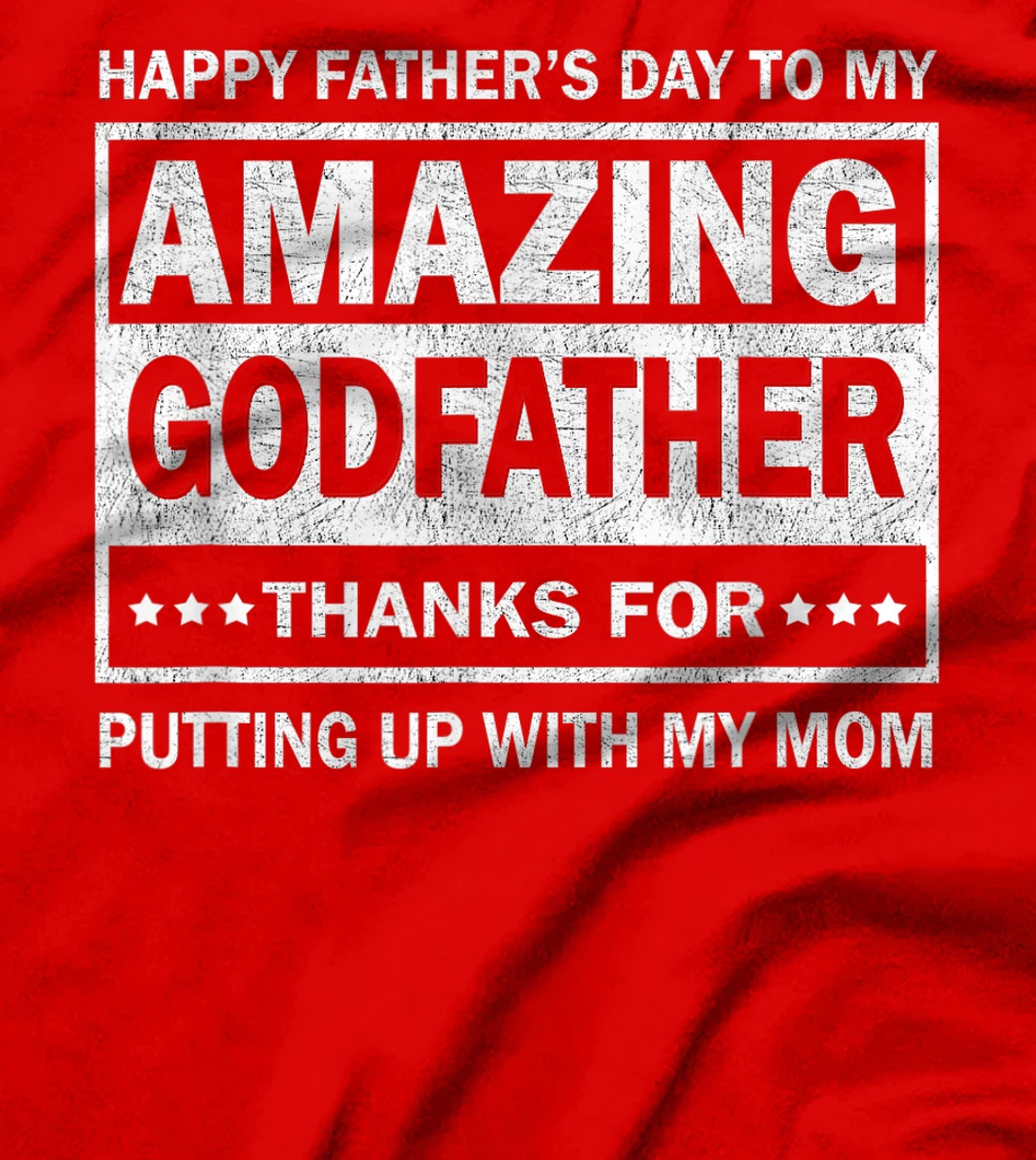 Mens Happy Father's Day To My Amazing Godfather Vintage Father T-Shirt
