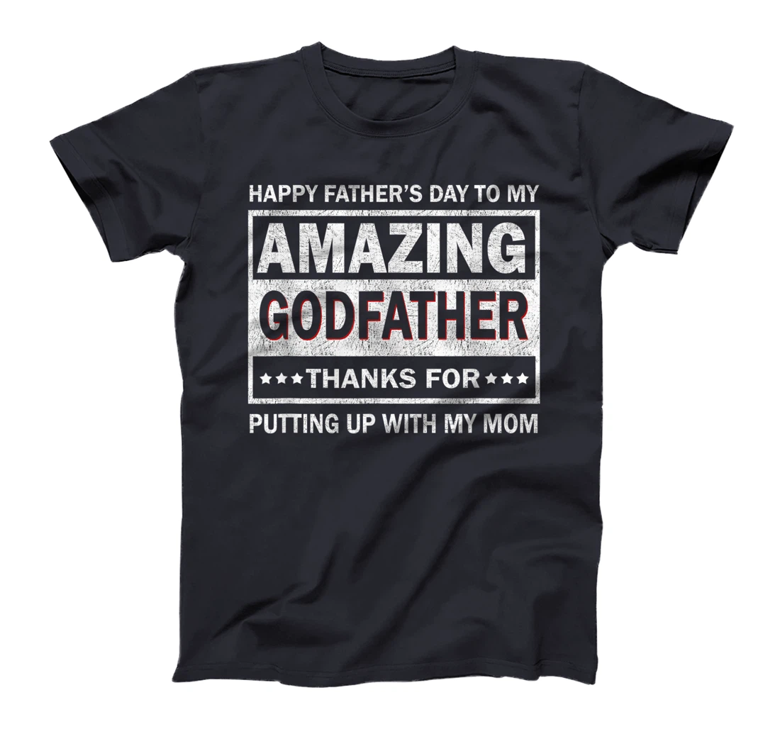Mens Happy Father's Day To My Amazing Godfather Vintage Father T-Shirt