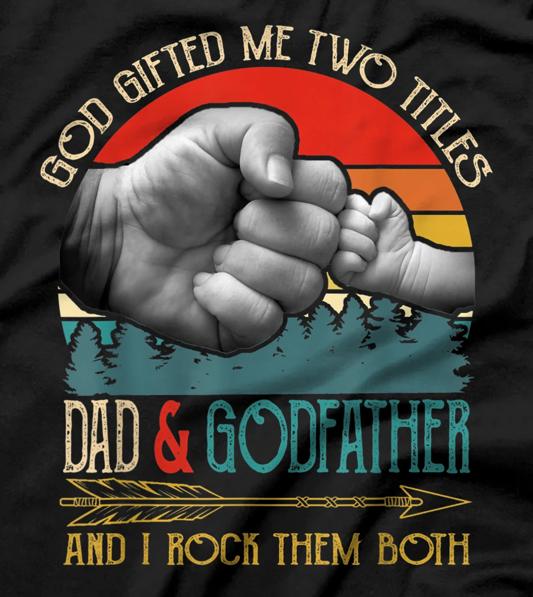 Mens God Gifted Me Two Titles Dad And Godfather Funny Godfather T-Shirt