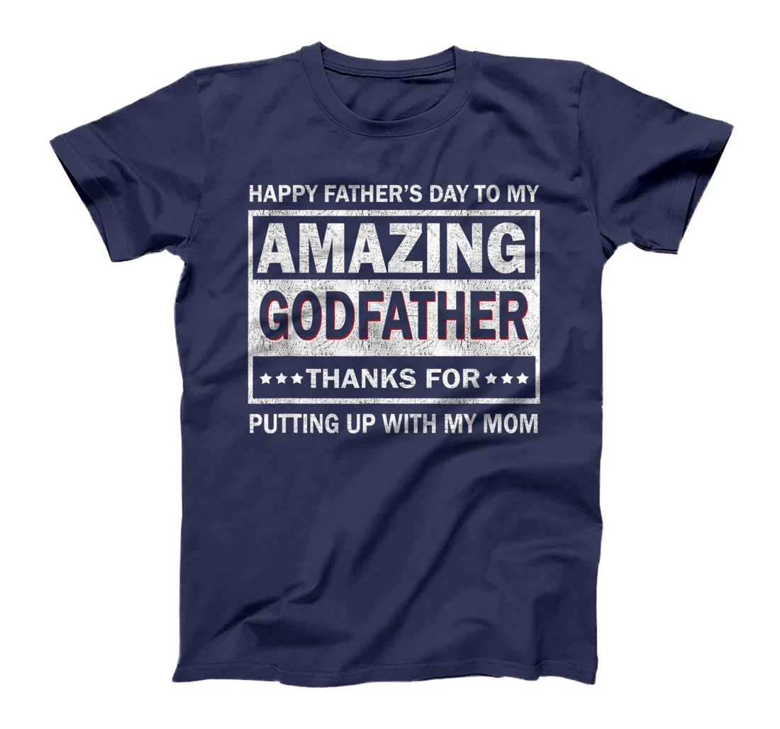 Mens Happy Father's Day To My Amazing Godfather Vintage Father T-Shirt