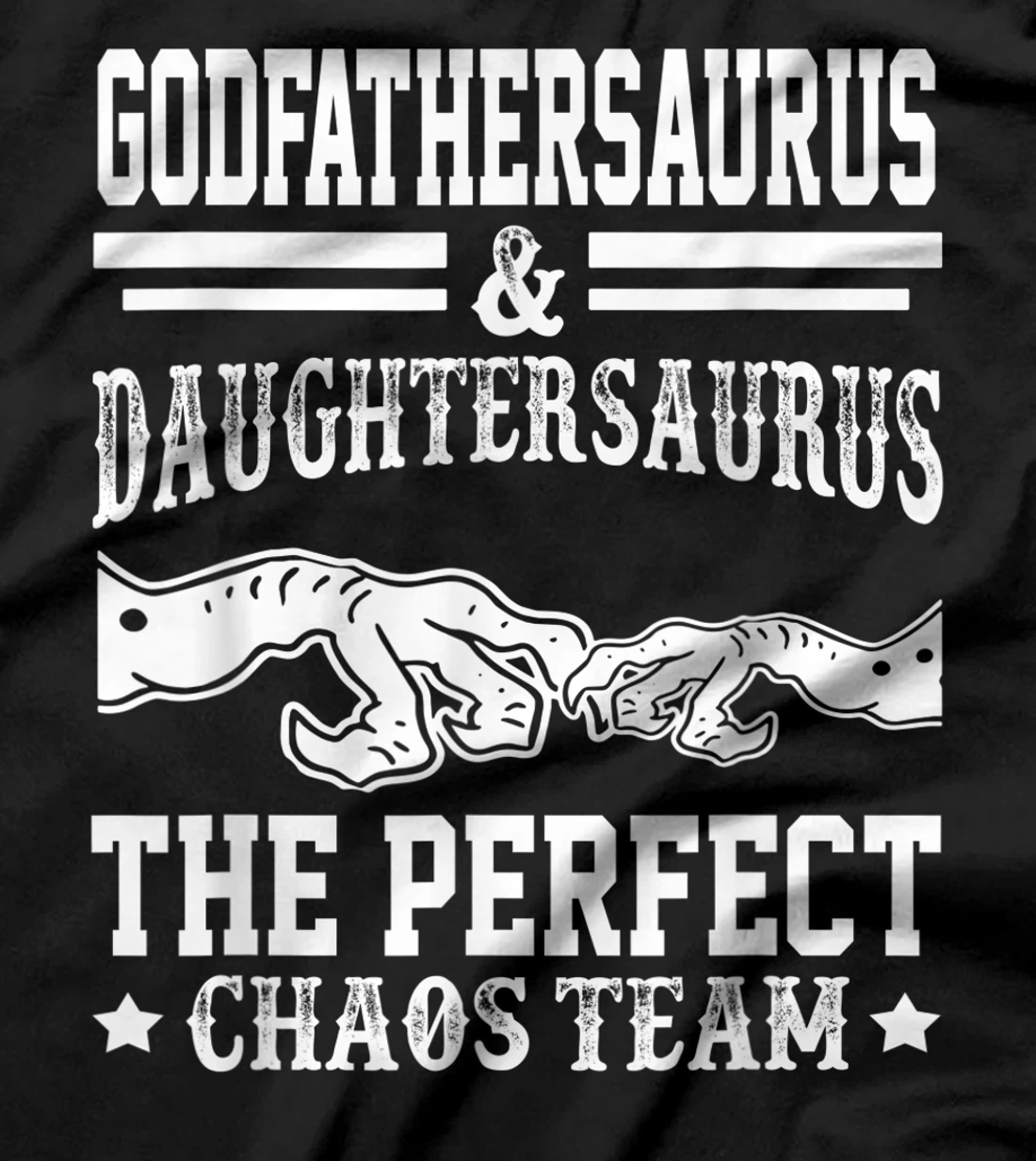 Mens Godfathersaurus And Daughtersaurus Funny Father's Day T-Shirt