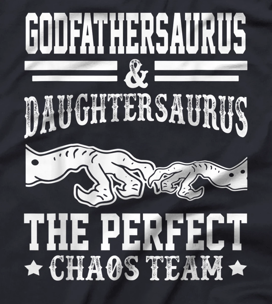 Mens Godfathersaurus And Daughtersaurus Funny Father's Day T-Shirt