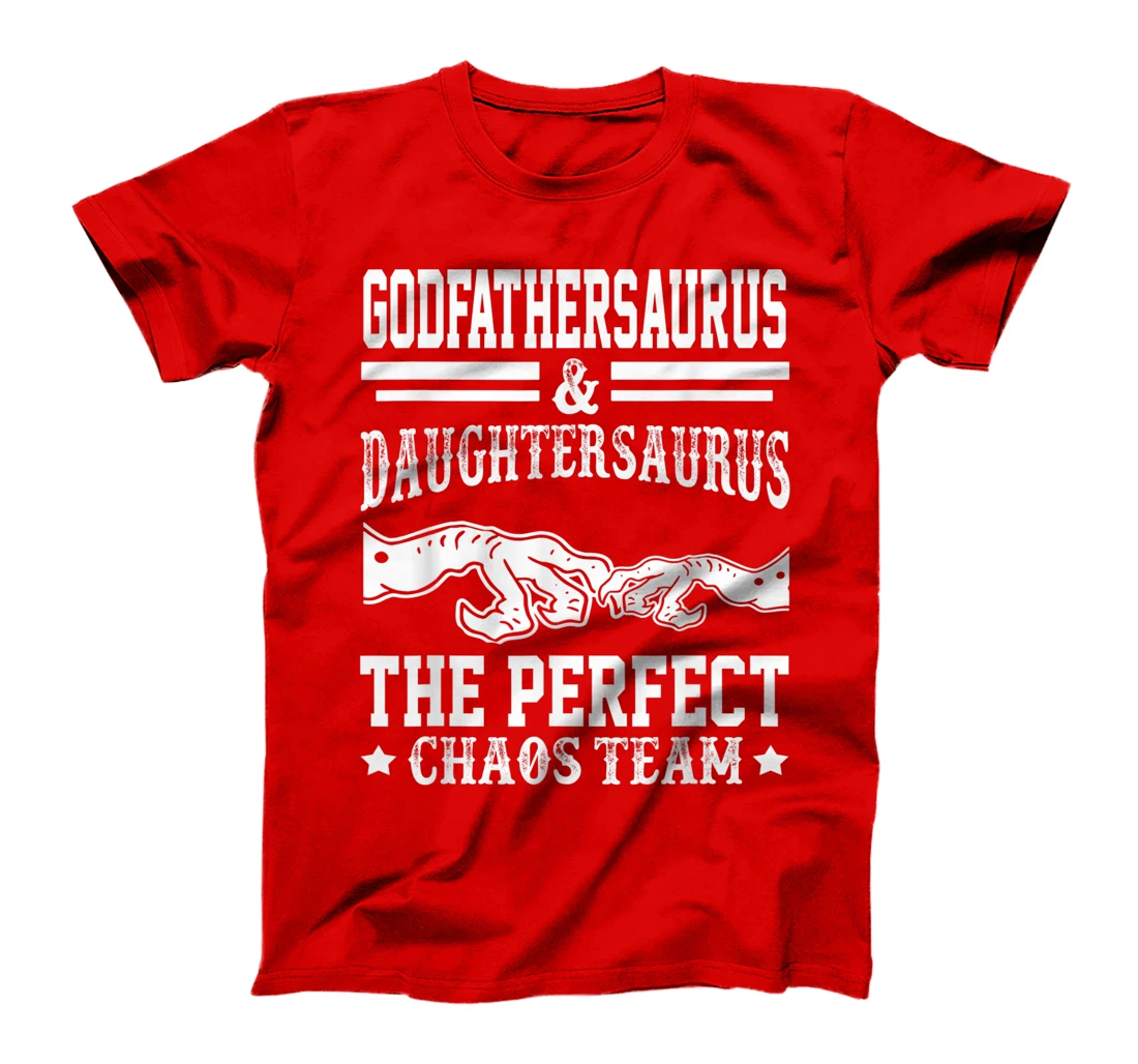 Mens Godfathersaurus And Daughtersaurus Funny Father's Day T-Shirt
