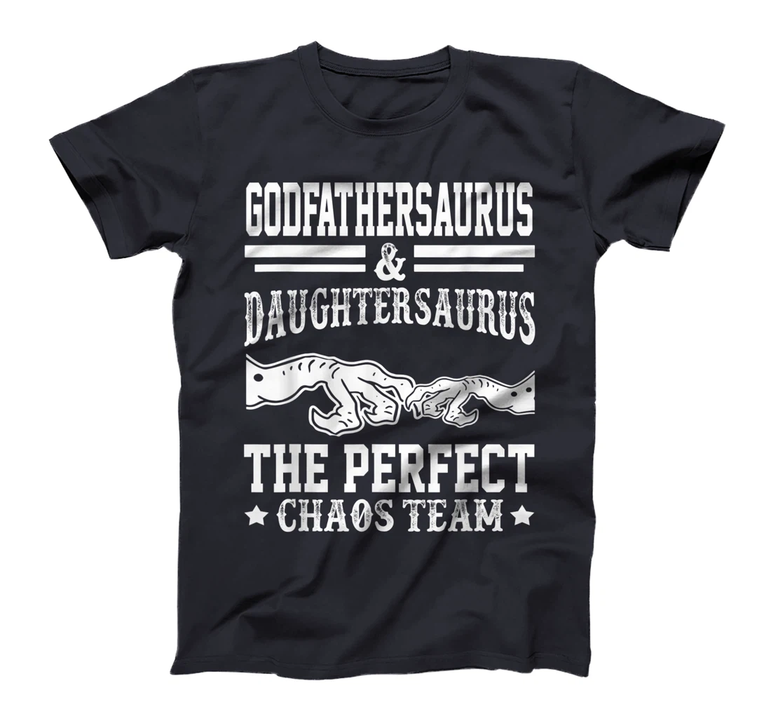 Mens Godfathersaurus And Daughtersaurus Funny Father's Day T-Shirt