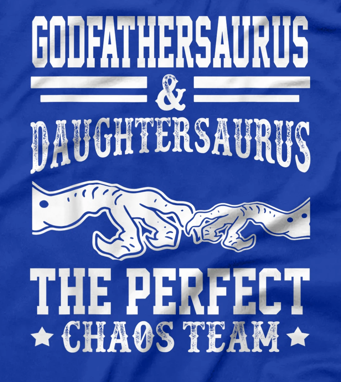 Mens Godfathersaurus And Daughtersaurus Funny Father's Day T-Shirt
