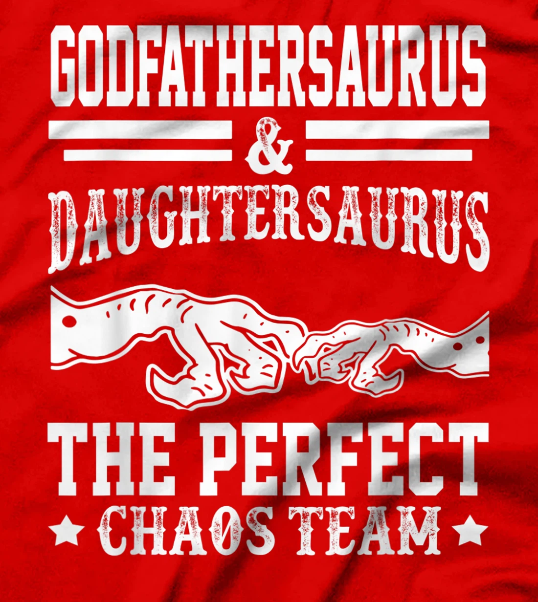 Mens Godfathersaurus And Daughtersaurus Funny Father's Day T-Shirt