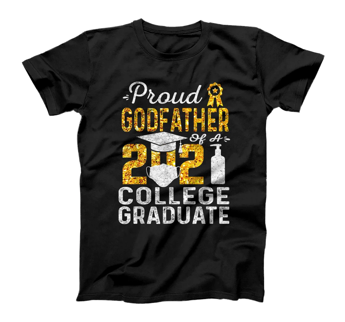 Proud Godfather of a 2021 College Graduate Face Mask T-Shirt
