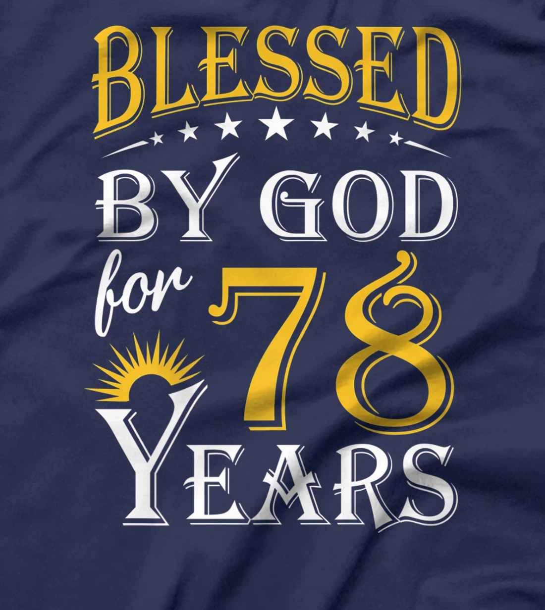Vintage Blessed by God for 78 years Happy 78th Birthday Premium T-Shirt