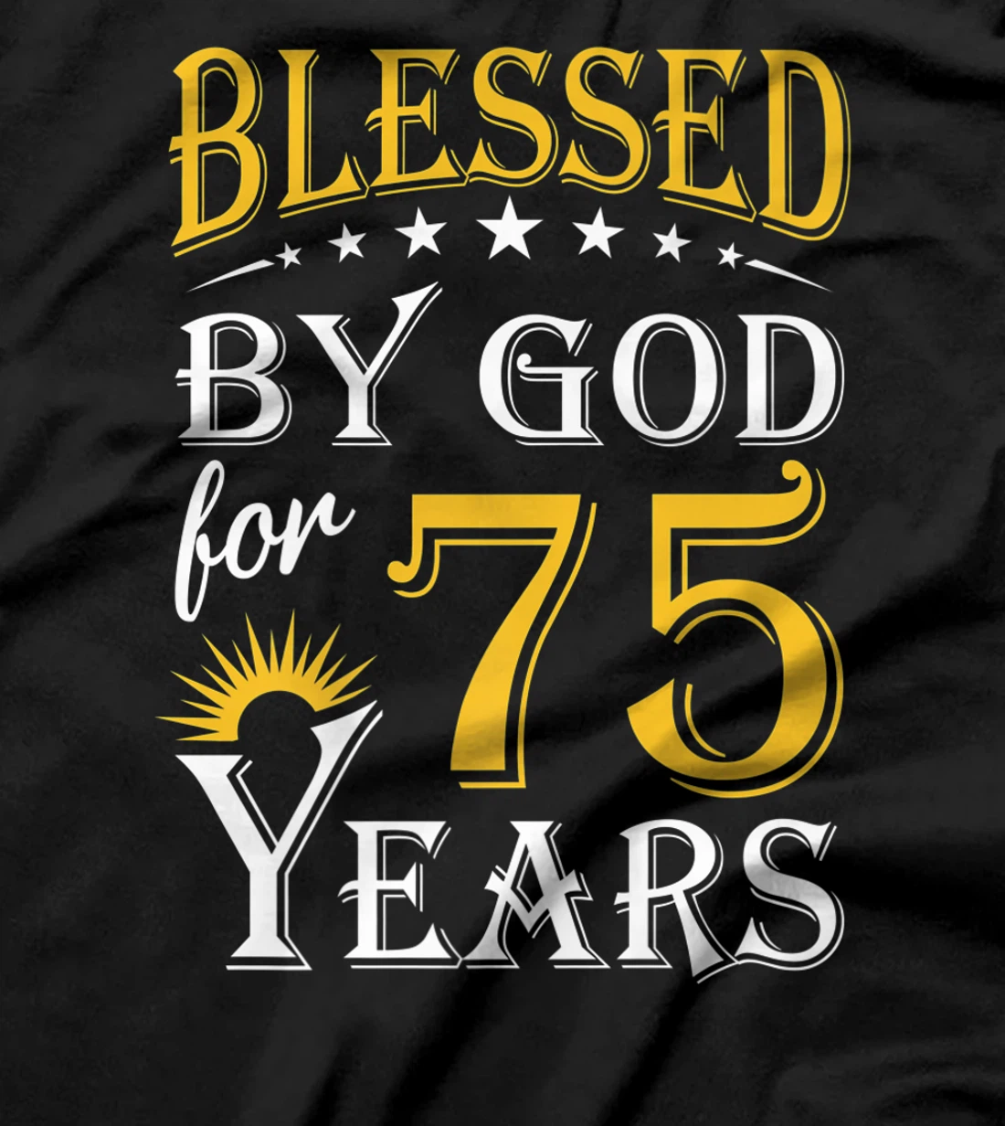 Vintage Blessed by God for 75 years Happy 75th Birthday Premium T-Shirt