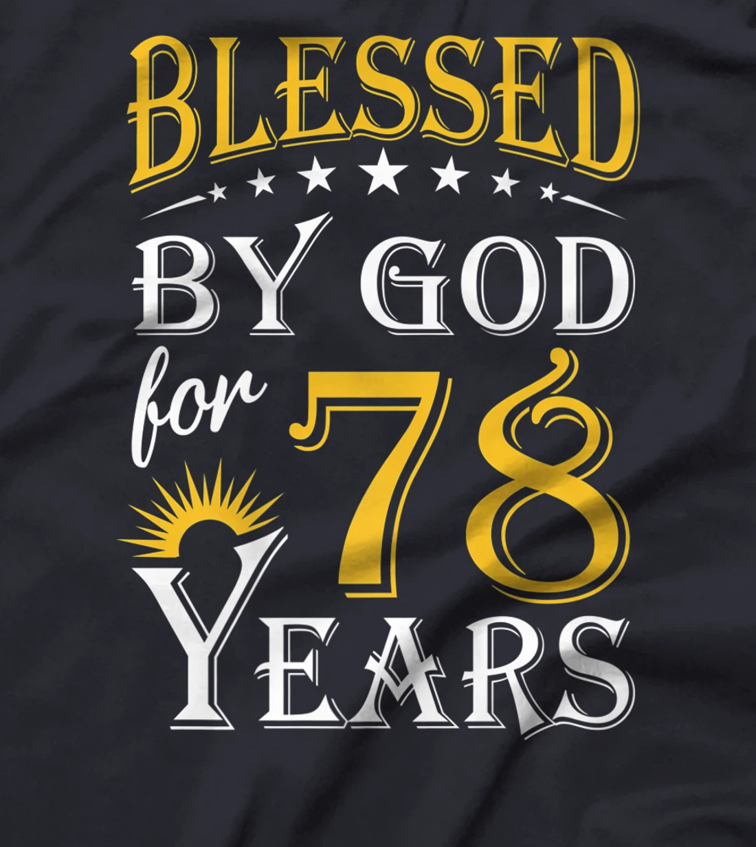Vintage Blessed by God for 78 years Happy 78th Birthday Premium T-Shirt