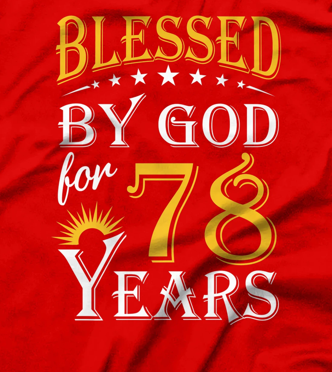 Vintage Blessed by God for 78 years Happy 78th Birthday Premium T-Shirt