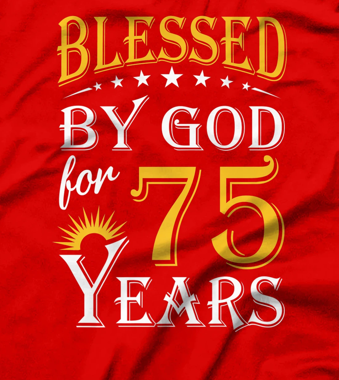 Vintage Blessed by God for 75 years Happy 75th Birthday Premium T-Shirt