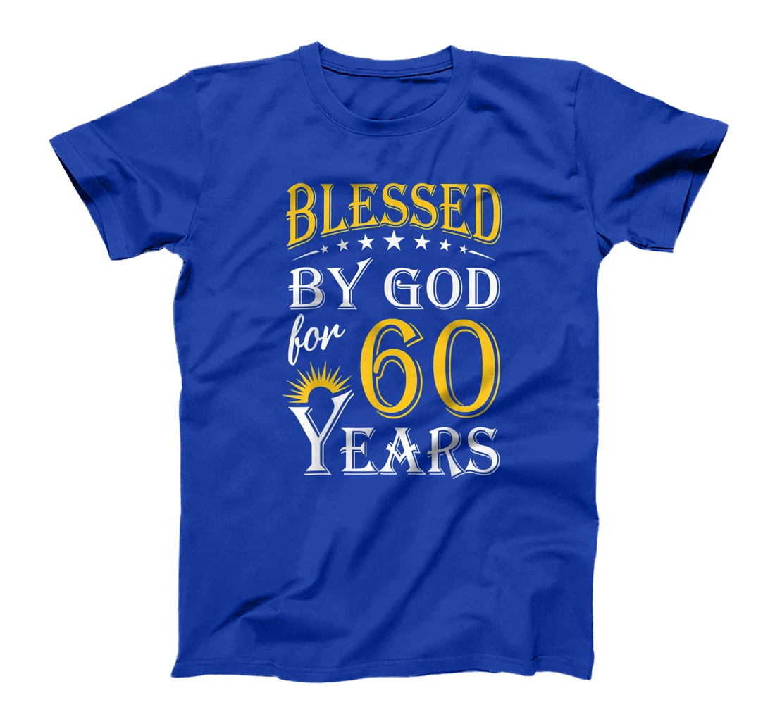 Vintage Blessed by God for 60 years Happy 60th Birthday T-Shirt