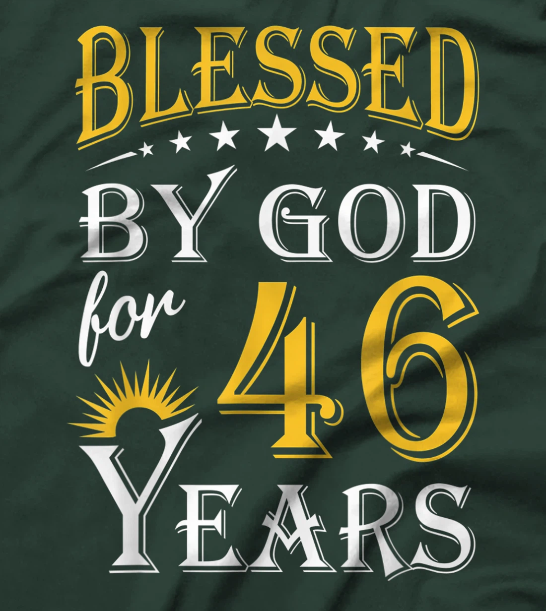 Vintage Blessed by God for 46 years Happy 46th Birthday T-Shirt