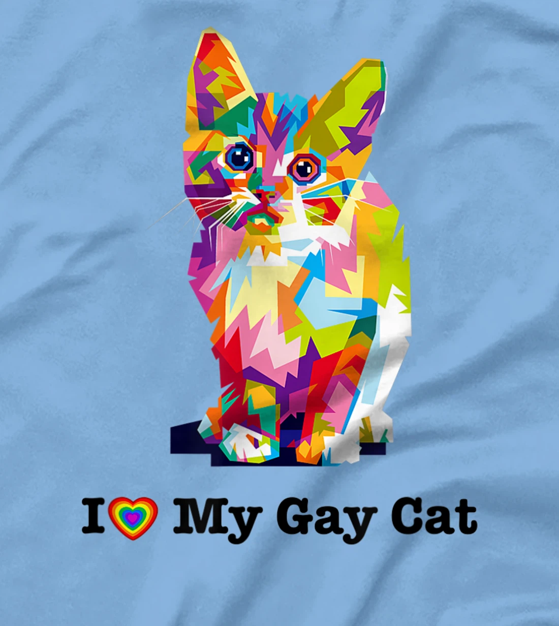 I Love My Gay Cat Heart Funny LGBT T-Shirt, Kid T-Shirt and Women T-Shirt