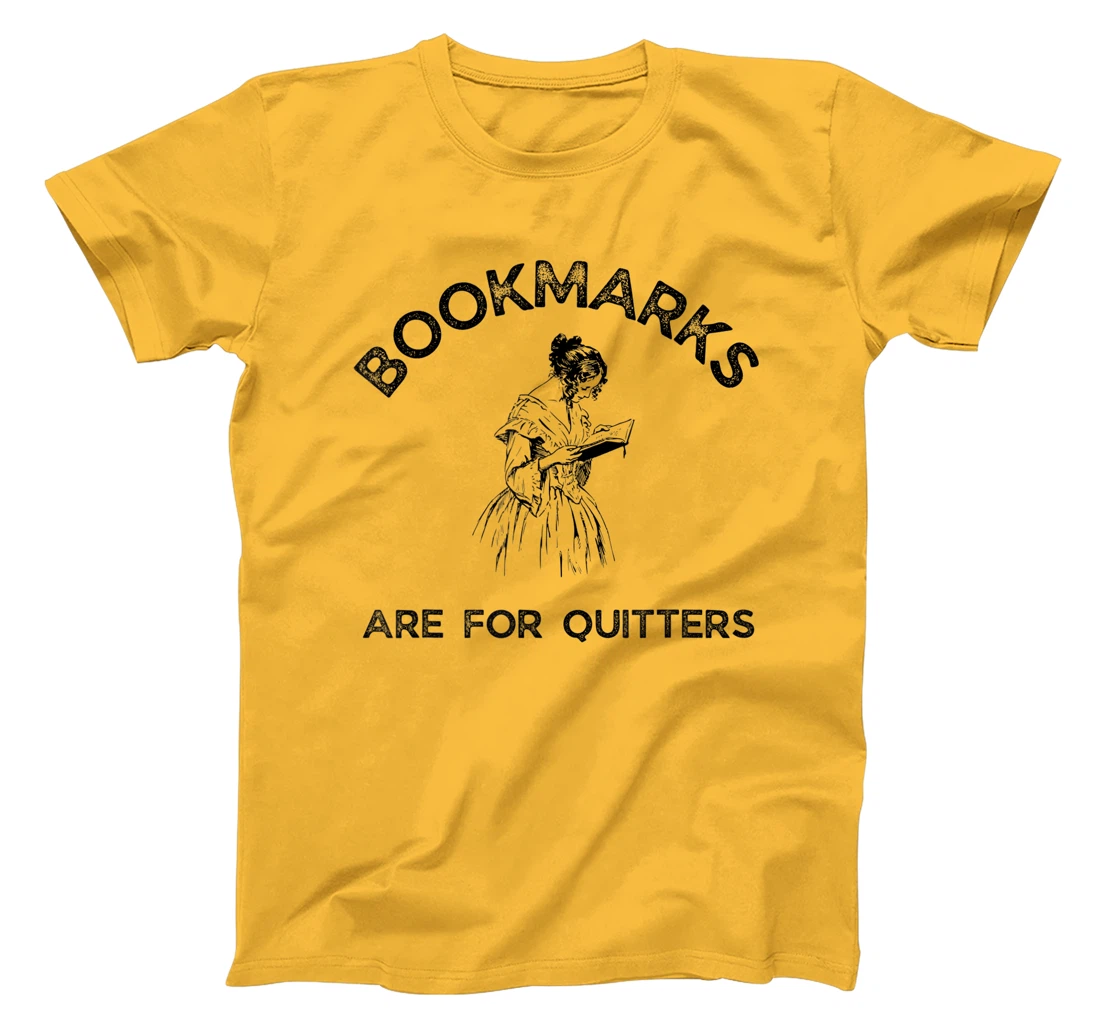 Womens Bookmarks Are for Quitters - Funny Bookworm Women Book Lover T-Shirt, Women T-Shirt
