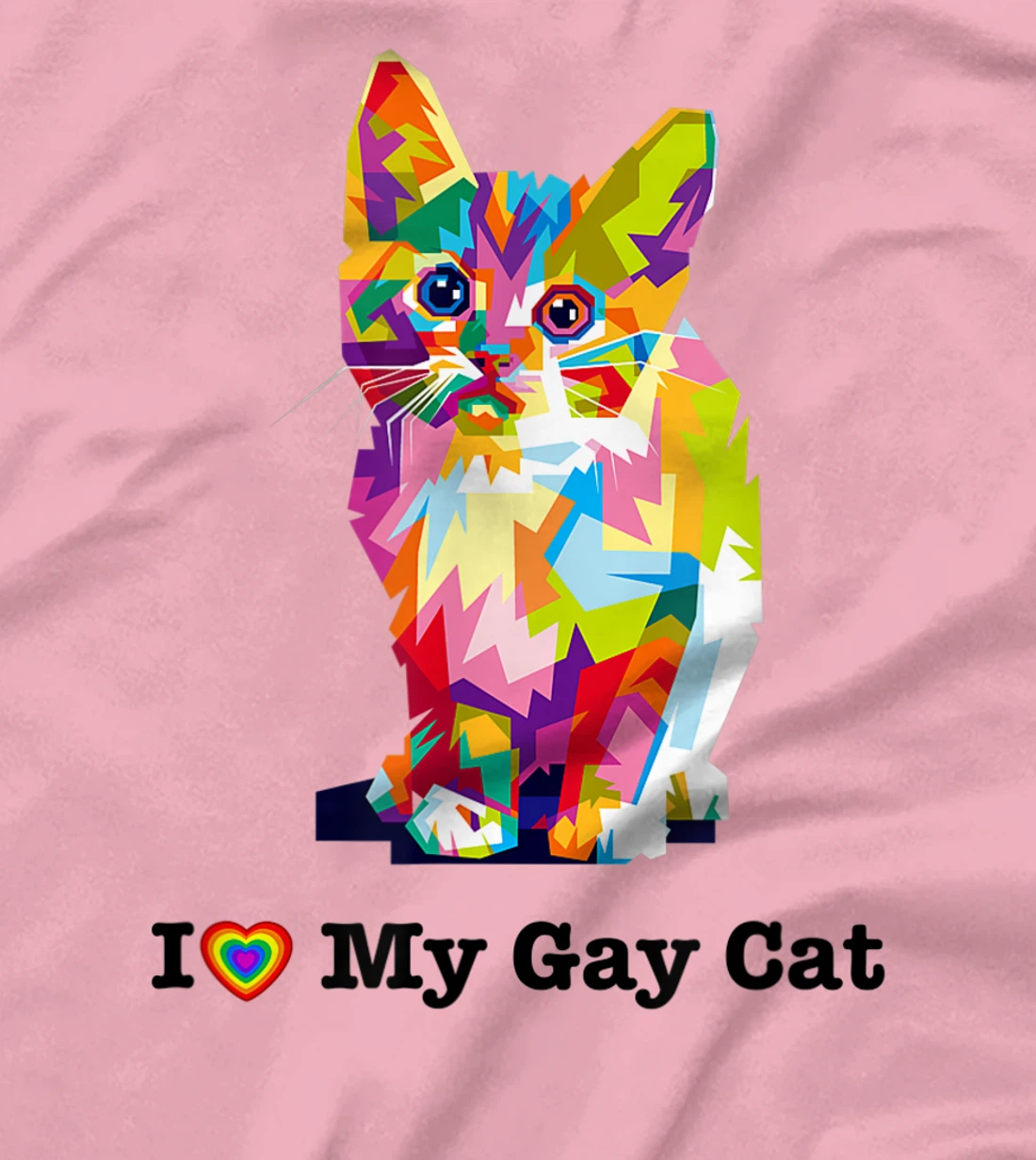I Love My Gay Cat Heart Funny LGBT T-Shirt, Kid T-Shirt and Women T-Shirt