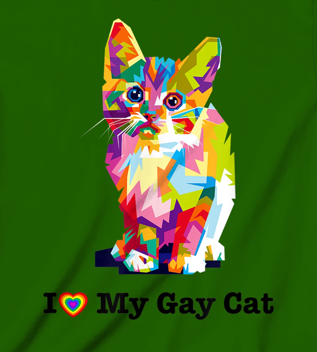I Love My Gay Cat Heart Funny LGBT T-Shirt, Kid T-Shirt and Women T-Shirt